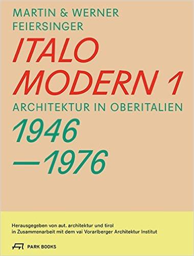 Italo Modern 1 1946-1976 (allemand)