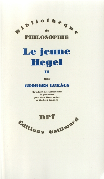 Le Jeune Hegel. Vol. 2