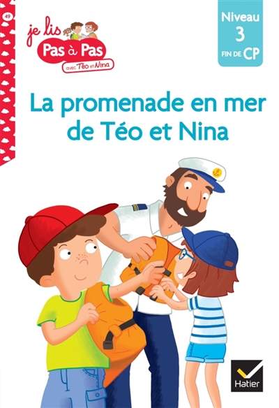 Je lis pas à pas La promenade en mer de Téo et Nina Fin de CP