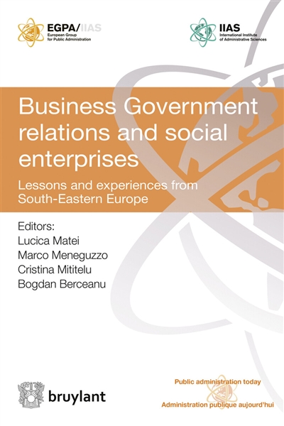 Business government relations and social enterprises : lessons and experiences from South-Eastern Europe