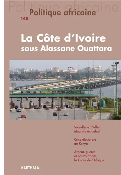 Politique africaine, n° 148. La Côte d'Ivoire sous Alassane Ouattara