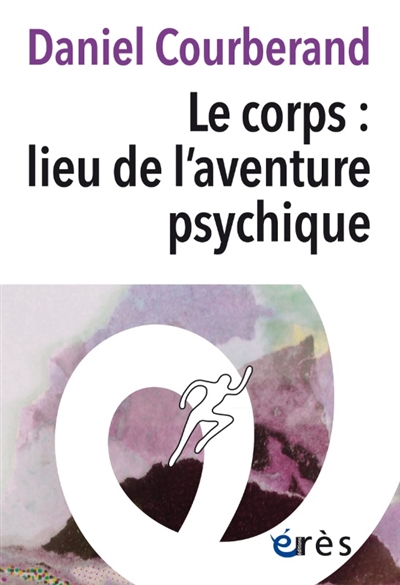 Le corps : lieu de...