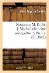 Notice sur M. l'abbé J....