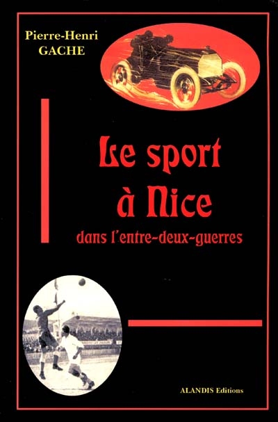 Le sport à Nice dans l'entre-deux-guerres