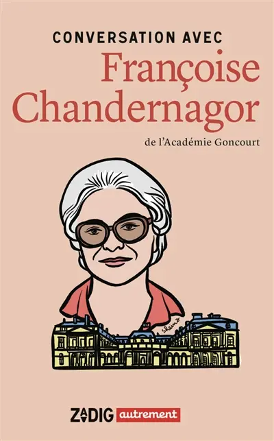 Conversation avec Françoise Chandernagor