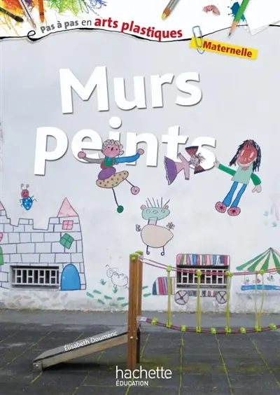 Murs peints : maternelle