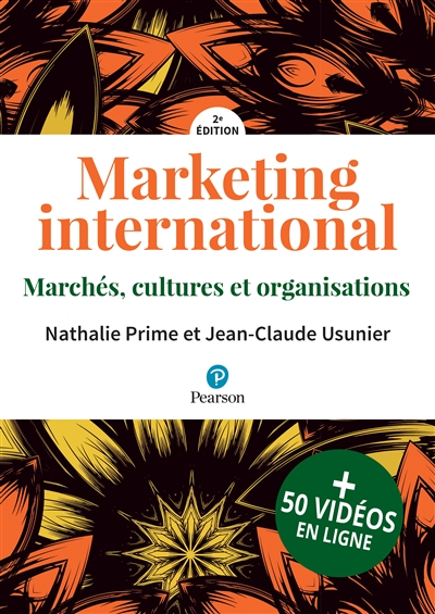 Marketing international : marchés, cultures et organisations