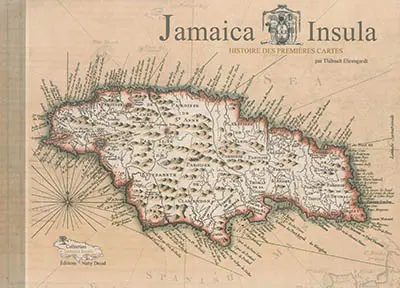 Jamaica insula : histoire des premières cartes
