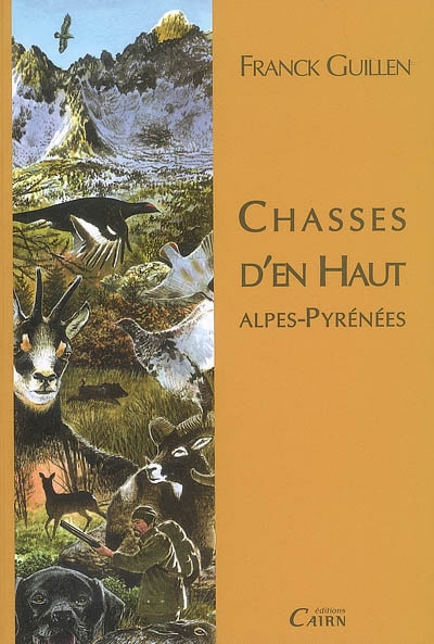 Chasses d'en haut :...