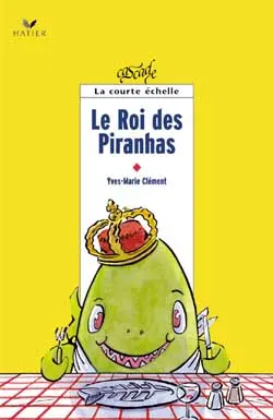 Le roi des piranhas