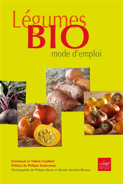 Légumes bio : mode d'emploi