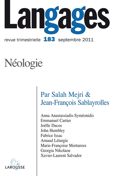 Langages, n° 183. Néologie, nouveaux modèles théoriques et NTIC