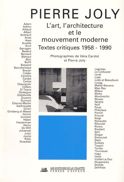 L'art, l'architecture et le mouvement moderne : textes critiques 1958-1990