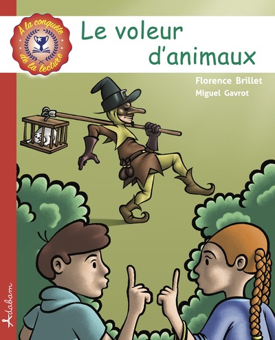 Médi et Val. Le voleur d'animaux