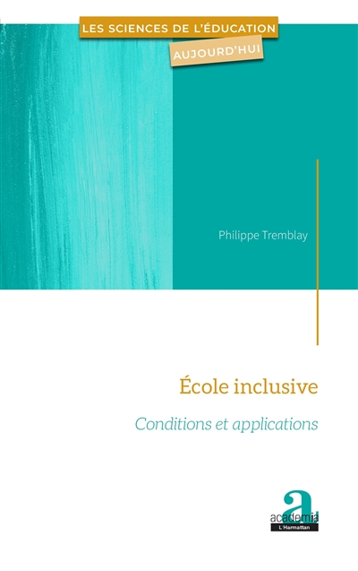 Ecole inclusive : conditions et applications