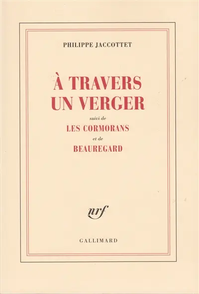 A travers un verger. Les Cormorans. Beauregard