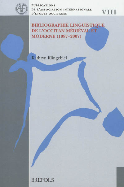 Bibliographie linguistique de l'occitan médiéval et moderne (1987-2007)