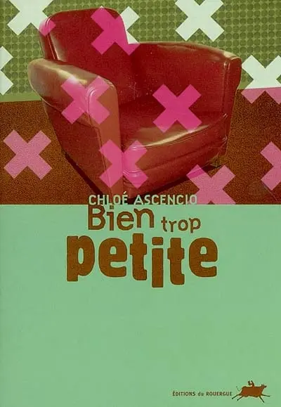 Bien trop petite