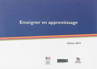 Enseigner en apprentissage : édition 2014