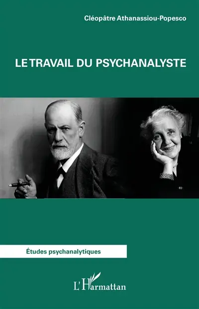 Le travail du psychanalyste