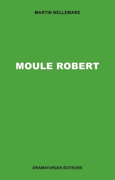 Moule Robert