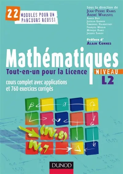 Mathématiques tout-en-un pour la licence niveau L2 : cours complet avec applications et 760 exercices corrigés