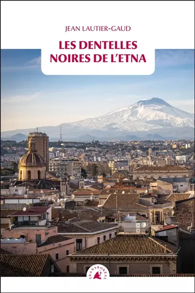 Les dentelles noires de l'Etna