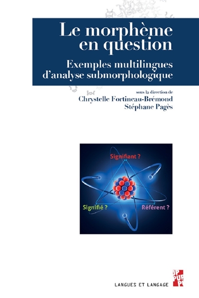 Le morphème en question :...