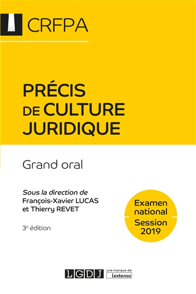 Précis de culture juridique : grand oral : examen national, session 2019