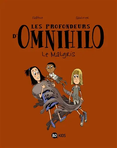 Les profondeurs d'Omnihilo. Vol. 2. Le Malgris