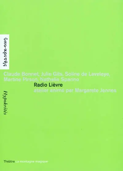 Radio lièvre : atelier d'écriture et de lecture poétique conçu et animé par Margarete Jennes