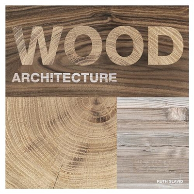 Wood Architecture (Paperback)