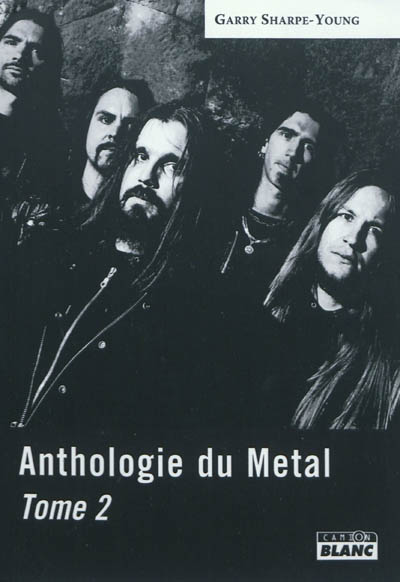 Anthologie du metal. Vol. 2