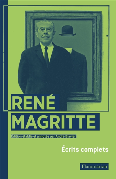 René Magritte : écrits complets