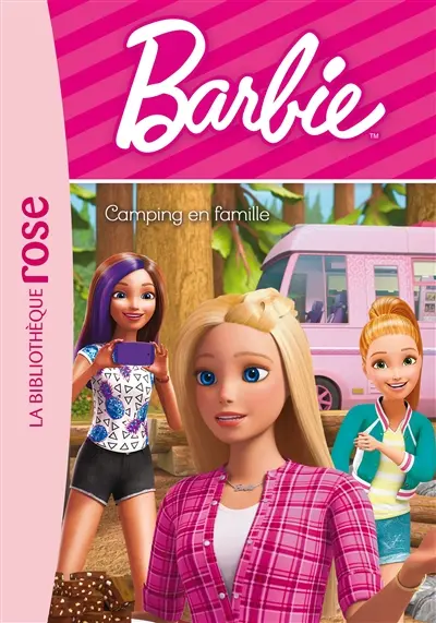 Barbie. Vol. 9. Camping en famille