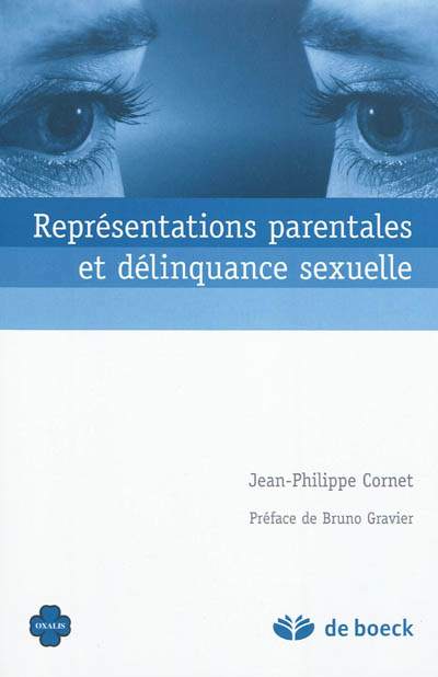 Représentations parentales et délinquance sexuelle