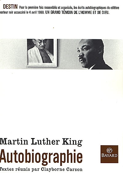 Martin Luther King : autobiographie