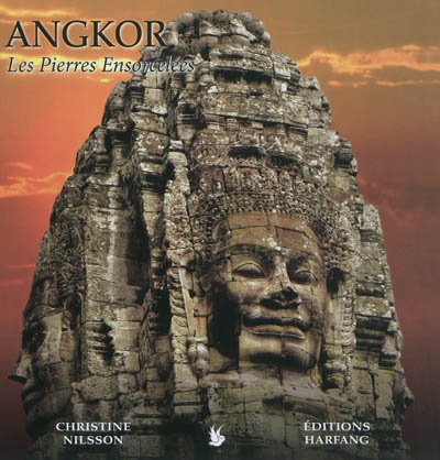 Angkor : les pierres ensorcelées