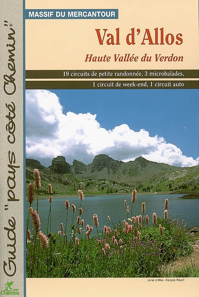 Val d'Allos, haute vallée du Verdon : massif du Mercantour