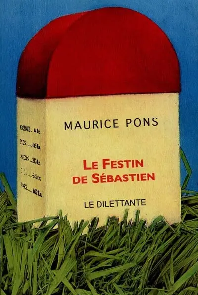 Le festin de Sébastien