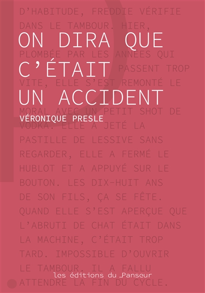 On dira que c'était un accident