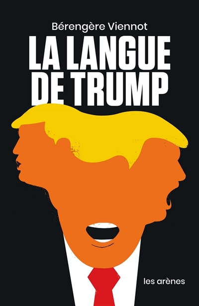 La langue de Trump