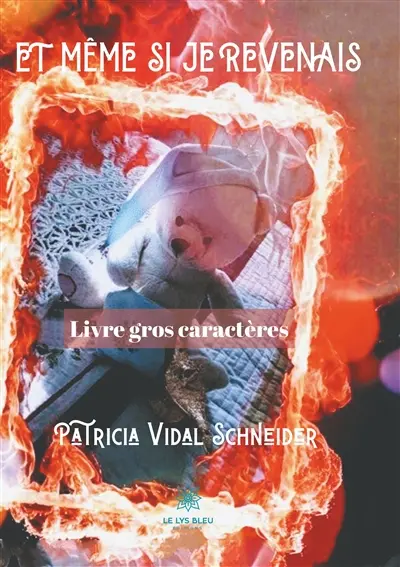 Et même si je revenais : Gros caractères