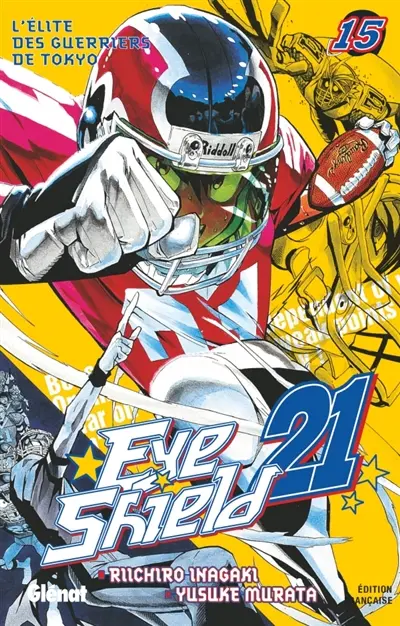 Eye shield 21. Vol. 15. L'élite des guerriers de Tokyo