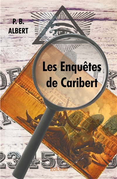 Les enquêtes de caribert