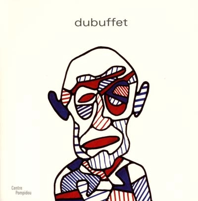 Jean Dubuffet : exposition, Paris, Centre Georges Pompidou, 12 sept.-31 déc. 2001