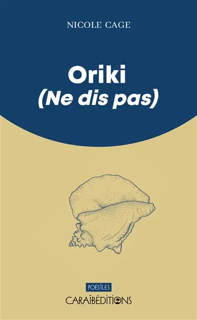 Oriki (ne dis pas)