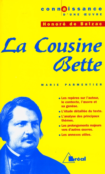 La Cousine Bette. Collection Connaissance d'une oeuvre