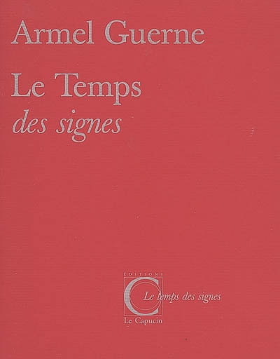 Le temps des signes