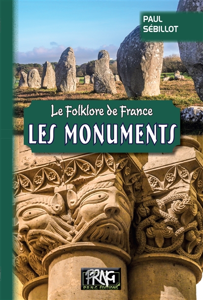 Le folklore de France. Vol. 4A. Les monuments